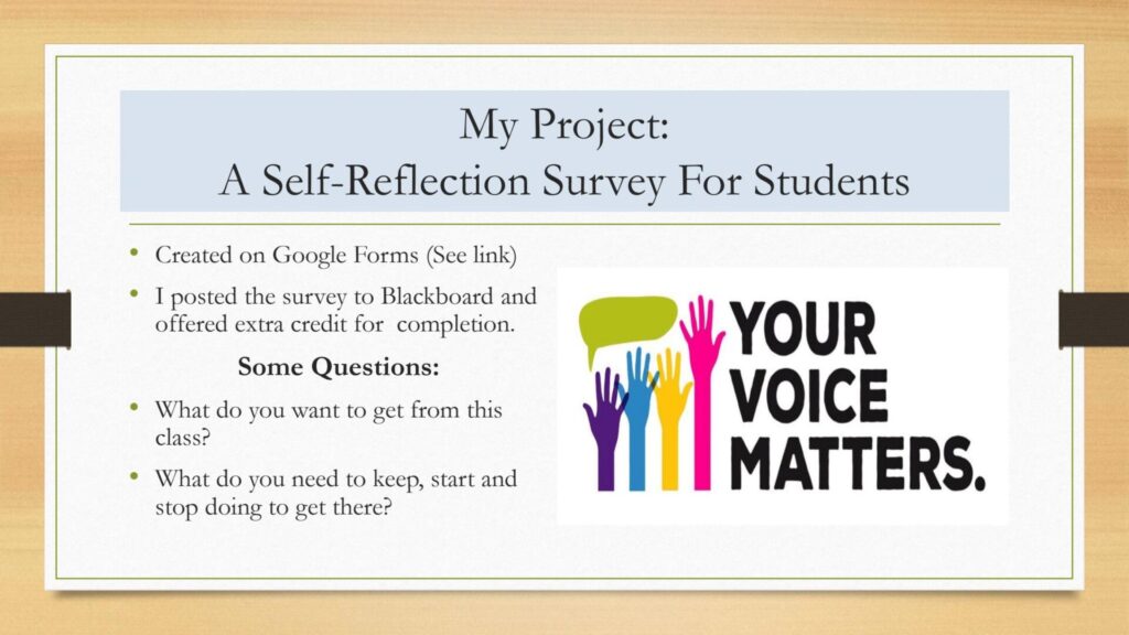 Instructions for Self-Reflection Survey and some sample questions, next to multi-colored hands raised with the text: ‘Your voice matters.’ 
